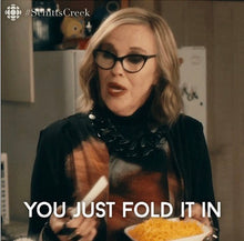 Load image into Gallery viewer, PREORDER “I Don’t Know How to Fold in Broken Cheese like that” 14 STRIPE !! Schitt’s Creek ❤️