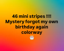 Load image into Gallery viewer, Ready to ship 46 Stripes-  2-3 row stripes “Forgot my own Birthday Again” colorway